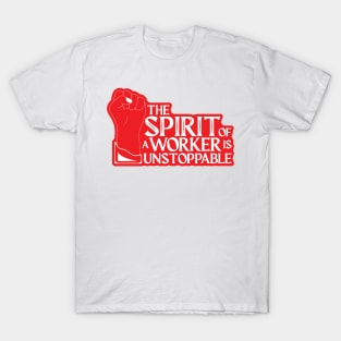 The Spirit of a Worker T-Shirt